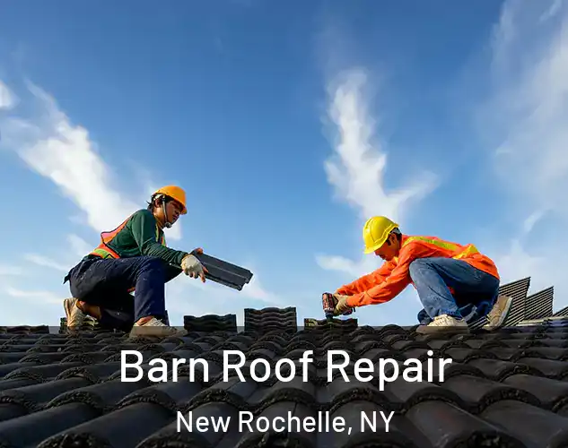  Barn Roof Repair New Rochelle, NY