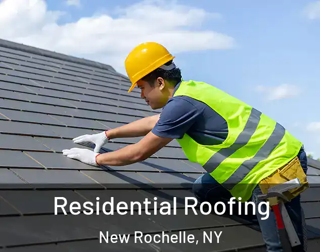  Residential Roofing New Rochelle, NY