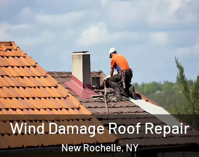  Wind Damage Roof Repair New Rochelle, NY